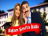 Babam Sınıfta Kaldı