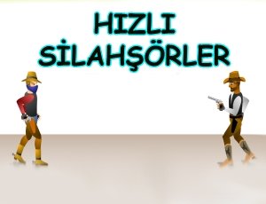 Hızlı Silahşörler