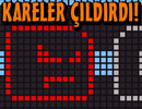 Kareler Çıldırdı