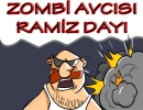 Zombi Avcısı Ramiz Dayı